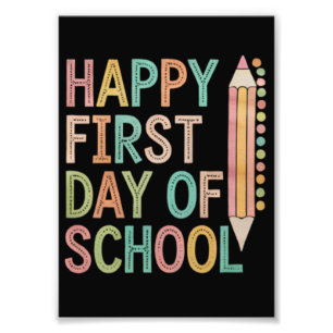 Happy First Day of School Back to School Photo Print