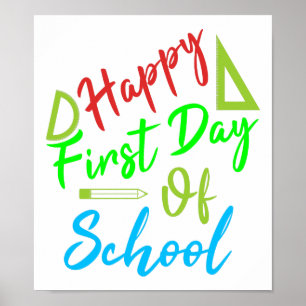 Happy First Day of School - Back To School Poster