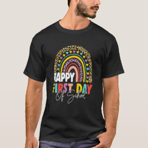 Happy First Day Of School Back To School Rainbow T-Shirt