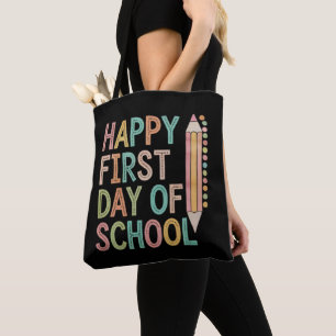 Happy First Day of School Back to School Tote Bag