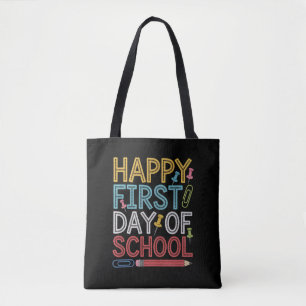 Happy First Day Of School Back To School  Tote Bag