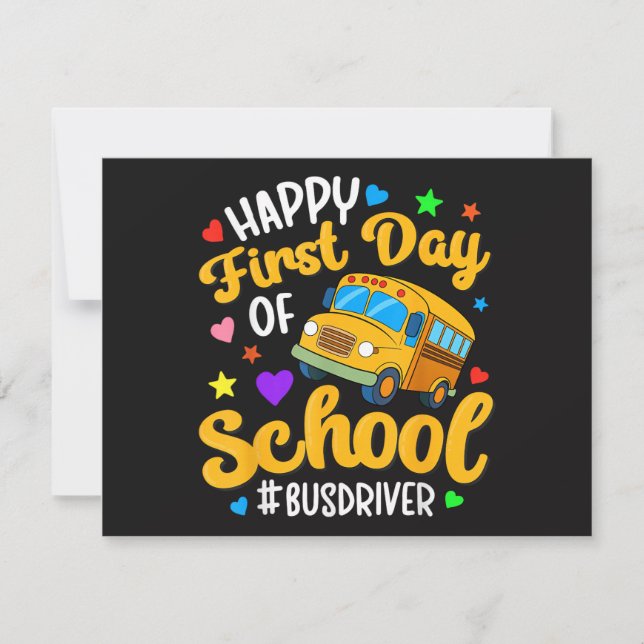 Happy First Day of School Bus Driver Back to Schoo Save The Date (Front)