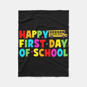 Happy First Day Of School Bus Driver Welcome Ck To Fleece Blanket