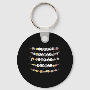 Happy First Day Of School Friendship Bracelets Tea Key Ring