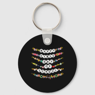 Happy First Day Of School Friendship Bracelets Tea Key Ring