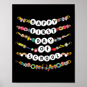 Happy First Day Of School Friendship Bracelets Tea Poster