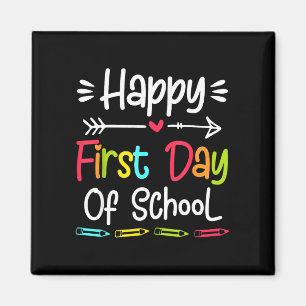 Happy first day of school funny back to school magnet