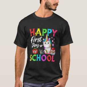 Happy First Day Of School Funny Back To School Uni T-Shirt