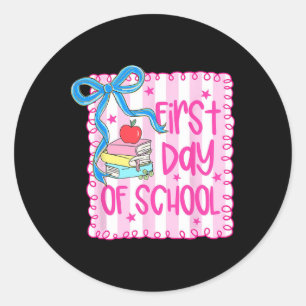 Happy First Day Of School Girly Coquette Bow Teach Classic Round Sticker
