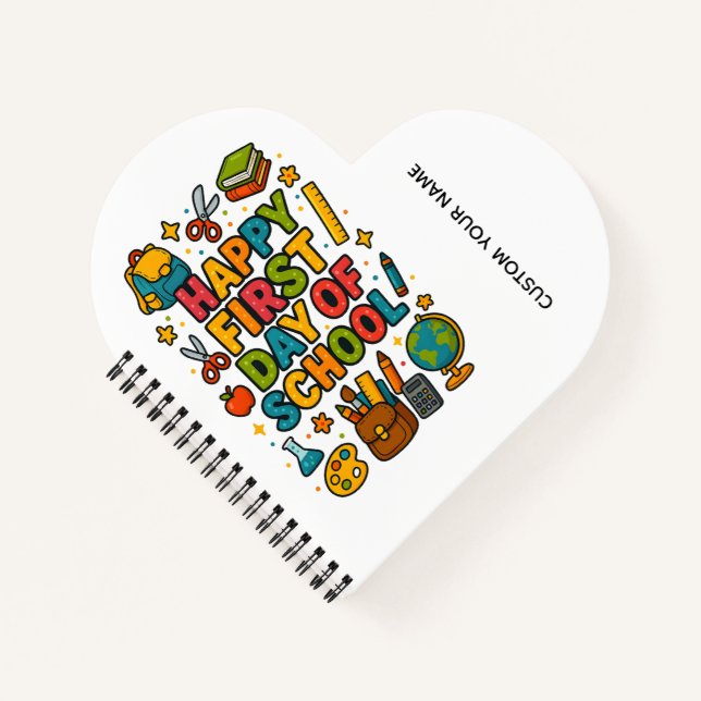 Happy First Day of School Notebook (Front)