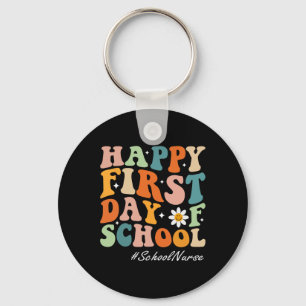 Happy First Day of School Nurse groovy retro back Key Ring