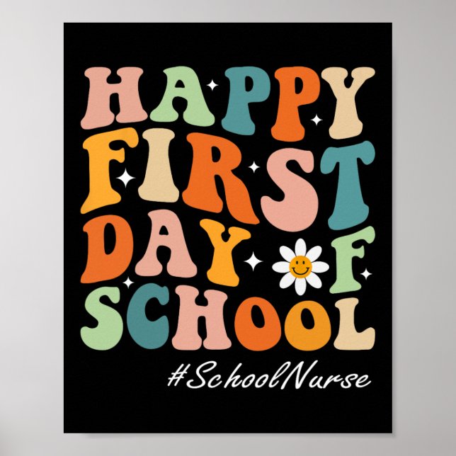 Happy First Day of School Nurse groovy retro back  Poster (Front)