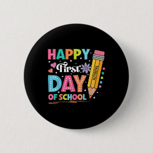 Happy First Day Of School Pencil Teacher Cute Back 6 Cm Round Badge