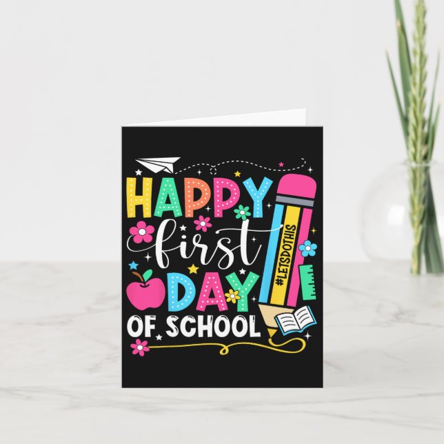 Happy First Day Of School Pencil Teacher Kids Back Card (Front)