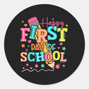 Happy First Day Of School Pencil Teacher Kids Back Classic Round Sticker