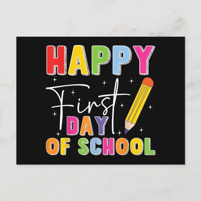 Happy First Day Of School Pencil Teacher Kids Back Holiday Postcard (Front)