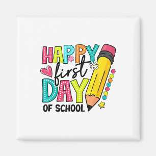 Happy First Day Of School Pencil Teacher Kids Back Magnet