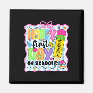 Happy First Day Of School Pencil Teacher Kids Back Magnet