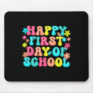 Happy First Day Of School Pencil Teacher Kids Back Mouse Pad
