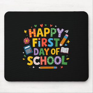 Happy First Day Of School Pencil Teacher Kids Back Mouse Pad