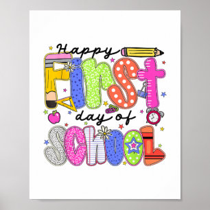 Happy First Day Of School Pencil Teacher Kids Back Poster