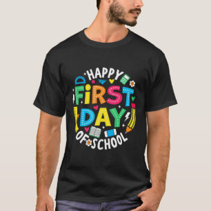 Happy First Day Of School Pencil Teacher Kids Back T-Shirt