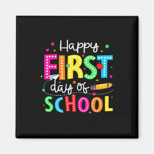 Happy First Day Of School Pencil Teacher Kids Ck T Magnet