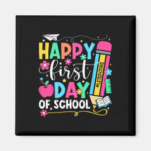 Happy First Day Of School Pencil Teacher Kids Ck T Magnet