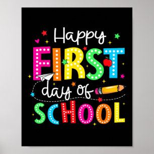 Happy First Day Of School Pencil Teacher Kids Ck T Poster