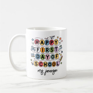 Happy First Day of School Personalised Name Coffee Mug