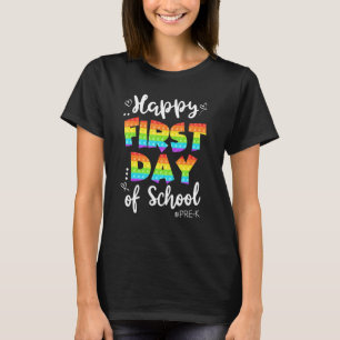 Happy First Day Of School Poppin Pre K Preschool B T-Shirt