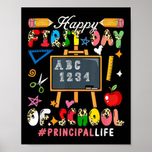 Happy First Day Of School Principal Costume Leopar Poster