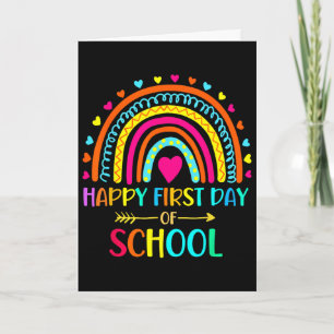 Happy First Day Of School Rainbow Byck To School T Card
