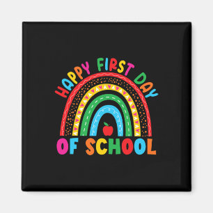 Happy First Day of School Teacher Back to School B Magnet