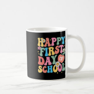 Happy First Day Of School Teacher Boys Girls Byck Coffee Mug