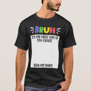 Happy First Day Of School Teacher First Day Of 5th T-Shirt