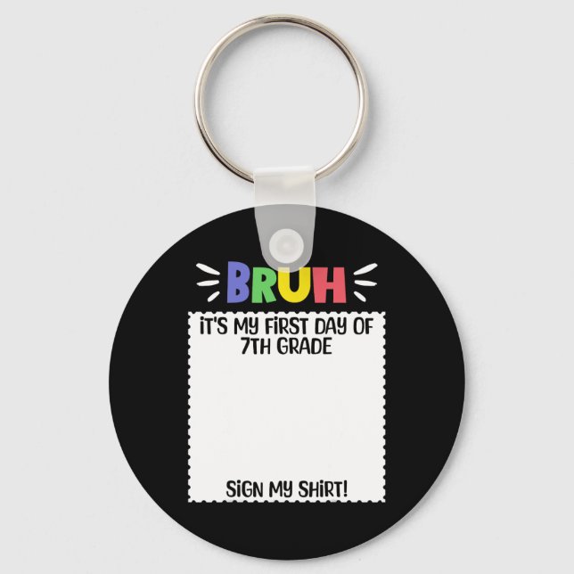 Happy First Day Of School Teacher First Day Of 7th Key Ring (Front)