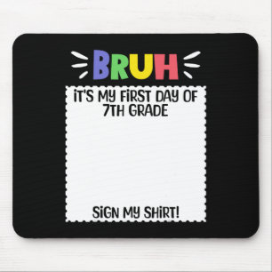 Happy First Day Of School Teacher First Day Of 7th Mouse Pad