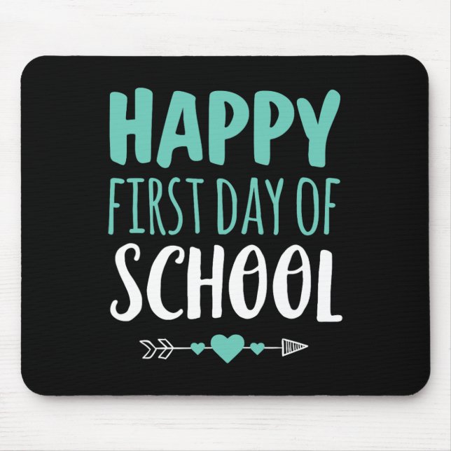 Happy First Day Of School  Teacher Student Arrow C Mouse Pad (Front)