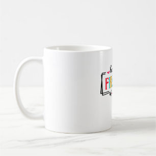 Happy First Day of School Teacher Student Back to Coffee Mug