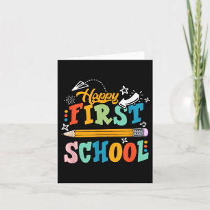 Happy First Day Of School Teacher Student Kid Back Card