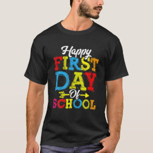 Happy First Day Of School Teacher Students T-Shirt