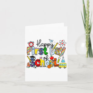 Happy First Day Of School Teachers Students Ck To Card