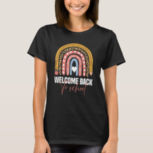 Happy First Day Of School Teachers Welcome Back To T-Shirt