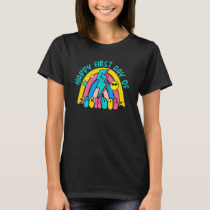 Happy First Day Of School Teachers Women Student T-Shirt