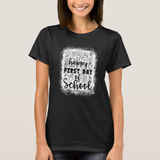 Happy First Day Of School Typography Teacher Back  T-Shirt