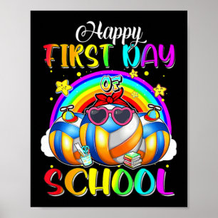 Happy First Day Of School Volleyball Rainbow Happy Poster