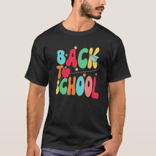 Happy First Day Of School Welcome Back To School S T-Shirt