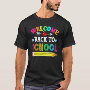 Happy First Day Of School Welcome Back To School T T-Shirt