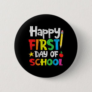 Happy First Day Of School Welcome Byck To School 6 Cm Round Badge